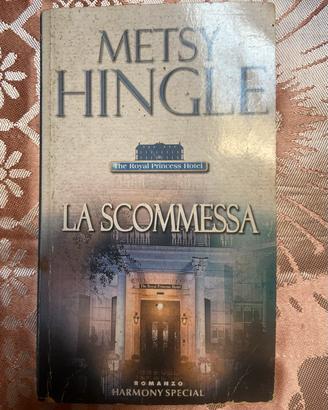 La Scommessa Metsy Hingle Harmony Special
