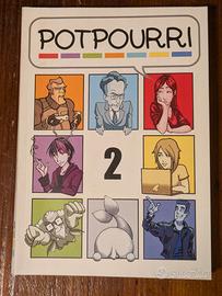 Potpourri n°2 - 7 Autori 1 Fumetto - 2013 (S16)