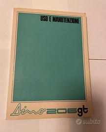Ferrari Dino 206 GT manuale di uso e manutenzione