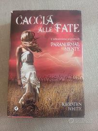Caccia alla fate Kiersten White