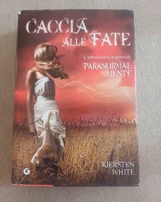 Caccia alla fate Kiersten White