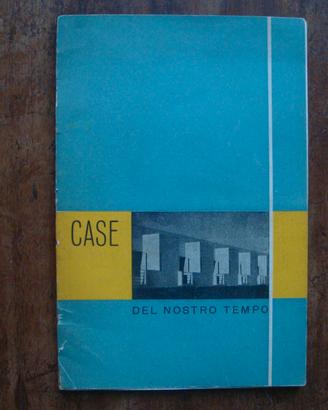 Libro Case Nostro Tempo, Mostra Architettura 1947