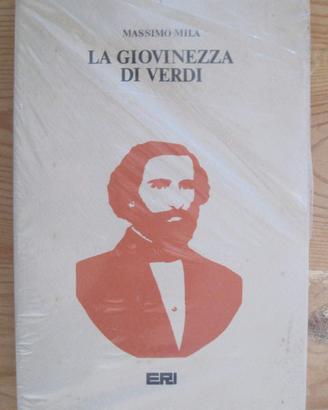 La giovinezza di Verdi, di Massimo Mila