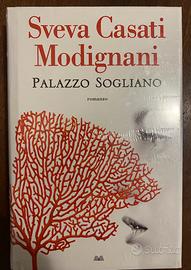 Romanzo PALAZZO SOGLIANO di Sveva Casati Modignani