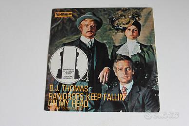 45 giri B.J. THOMAS - RAINDROPS KEEP FALLIN' ON MY