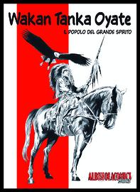 Portfolio Nativi Americani: Wakan Tanka Oyate.