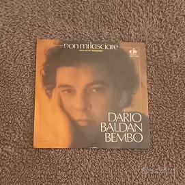Dario Baldan Bembo  - Non mi lasciare + Viaggio