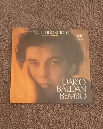 Dario Baldan Bembo  - Non mi lasciare + Viaggio