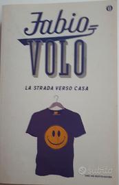 Libro La Strada Verso Casa di Fabio Volo. Nuovo