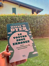 Le vostre zone erronee – Wayne W. Dyer – NUOVO