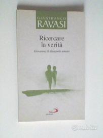 G. Ravasi - Ricercare la Verità - Giovanni