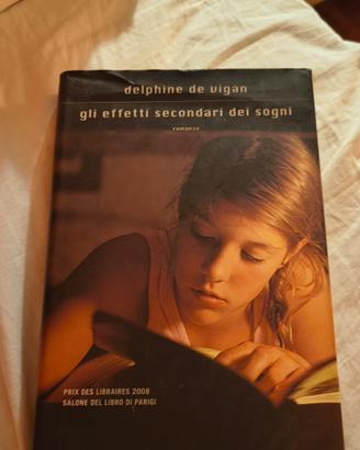 Gli effetti secondari dei sogni 