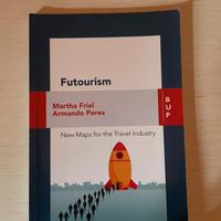 Futourism - New Maps for the Travel Industry