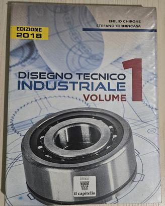 Libro Disegno Tecnico Industriale Volume 1