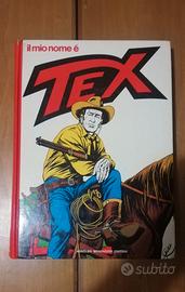 Il mio nome è Tex - 1° ed. 1975 + 4 fumetti Tex