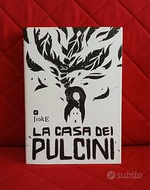 La Casa dei Pulcini  JiokE  Edizioni BD