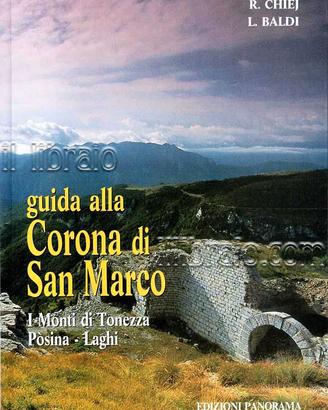 Guida alla corona di san Marco.