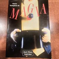 Corso Completo di Magia - Mark Wilson - Edizione T