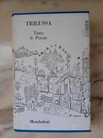 Trilussa Tutte le Poesie-1981-Facsimile Autografo