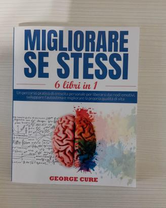MIGLIORARE SE STESSI, 6 IN 1 - LEADER DI TE STESSO