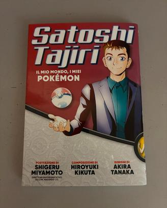 Satoshi Tajiri: il Mio Mondo, i Miei Pokémon