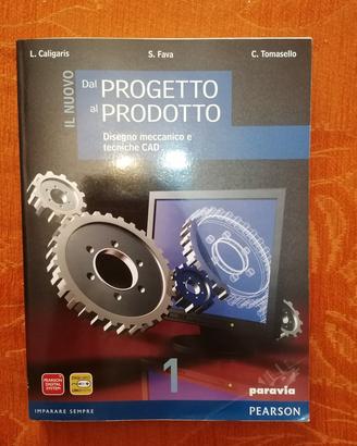 Il Nuovo Dal progetto al prodotto libro meccanica 