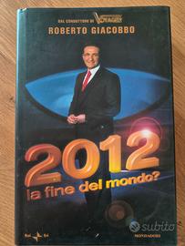 Libro 2012 la fine del mondo?