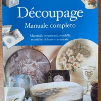 Découpage - Manuale completo di Marisa Lupato