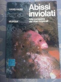 Abissi inviolati Alla conquista dei mari tropicali