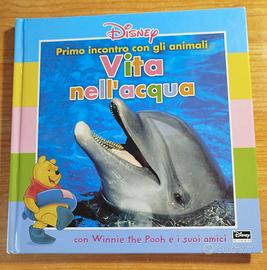 Primo incontro con gli animali - Vita nell'acqua