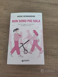 Non sono più sola - di Irene Bernardini