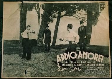 FOTOBUSTA MANIFESTO LUXFILM ADDIO AMORE C.Calamai