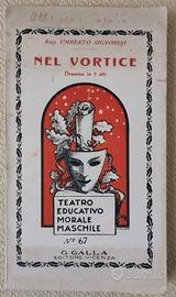 Umberto Signorini, NEL VORTICE - TEMM 1938 Galla