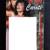 LILLI CARATI - VHS film  SESS0 A 24 CARATI