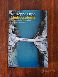 Medioccidente - Giuseppe Lupo