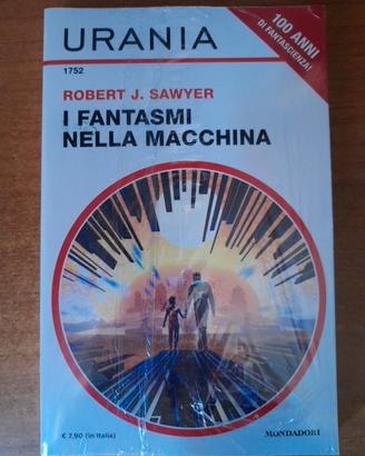 Urania 1752 – I fantasmi nella macchina - Sawyer