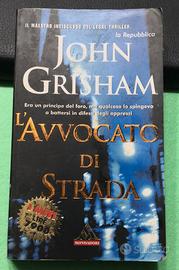 L'avvocato di strada. John Grisham.  Mondadori