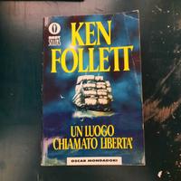 "Un luogo chiamato libertà" di K.Follet - 4 euro