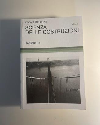 Scienza delle Costruzioni – Vol. 3