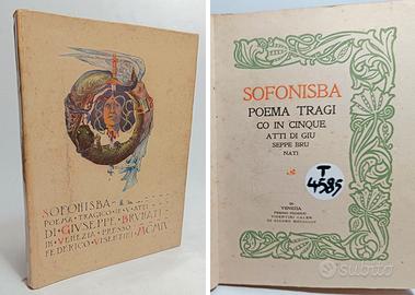 SOFONISBA. POEMA TRAGICO IN CINQUE ATTI 1ª ed.1904