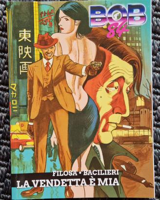 BOB 84 La Vendetta è mia di Filosa - Bacilieri