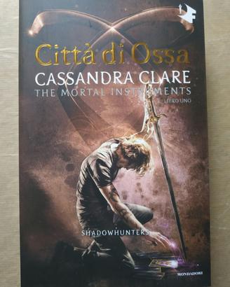 Città di ossa Shadowhunters libro 1 Cassandra Clar
