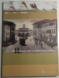 le piazze di monsummano terme - identità degli spa