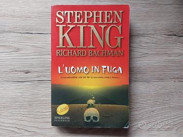 STEPHEN KING - L'UOMO IN FUGA - PRIMA EDIZIONE