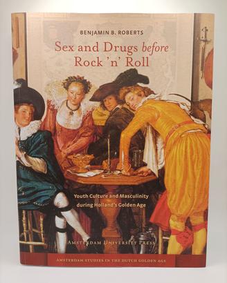 Holland's Golden Age - Amsterdam - Libro Storia 