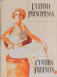 L' ULTIMA PRINCIPESSA Cynthia Freeman