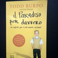 Il paradiso per davvero di Todd Burpo-Lynn Vincent