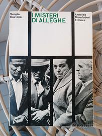 I misteri di alleghe - prima ed. - Sergio Saviane
