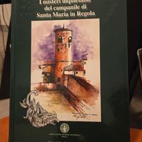 i misteri del campanile santa M. Regolo