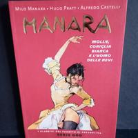 Manara: Molly, Coniglia Bianca e L'uomo Delle Nevi